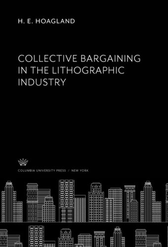 Collective Bargaining in the Lithographic Industry