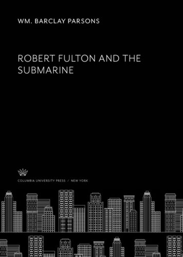 Robert Fulton and the Submarine