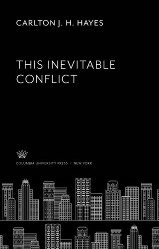 This Inevitable Conflict
