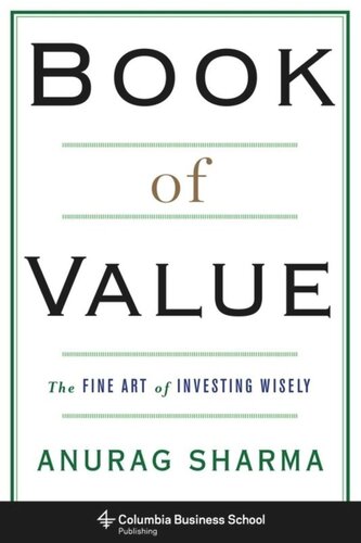 Book of Value: The Fine Art of Investing Wisely