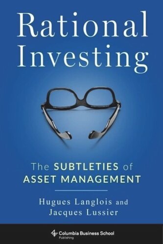 Rational Investing: The Subtleties of Asset Management
