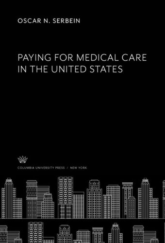 Paying for Medical Care in the United States