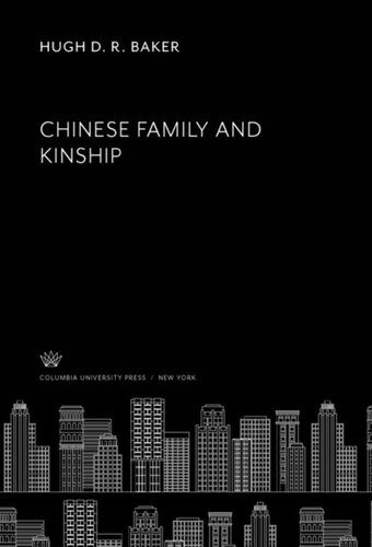 Chinese Family and Kinship