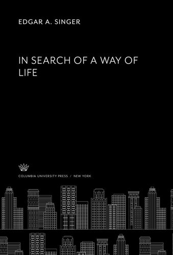 In Search of a Way of Life