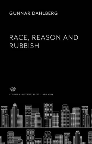 Race, Reason and Rubbish