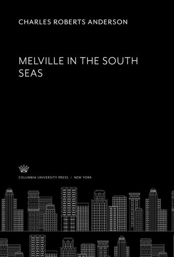 Mel Ville in the South Seas