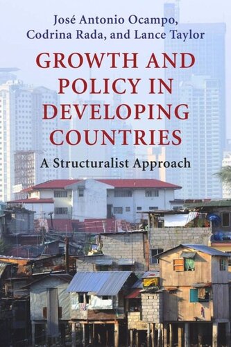 Growth and Policy in Developing Countries: A Structuralist Approach
