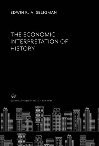 The Economic Interpretation of History