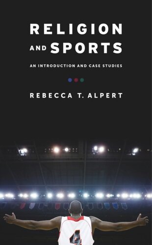 Religion and Sports: An Introduction and Case Studies