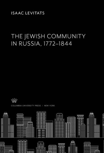 The Jewish Community in Russia, 1772–1844