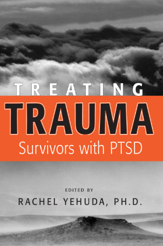 Treating Trauma Survivors With PTSD