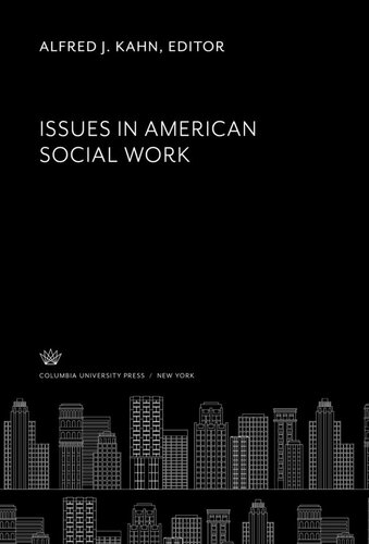 Issues in American Social Work