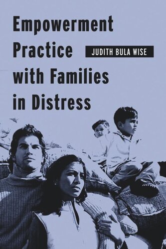 Empowerment Practice with Families in Distress