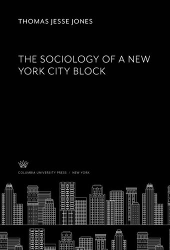The Sociology of a New York City Block
