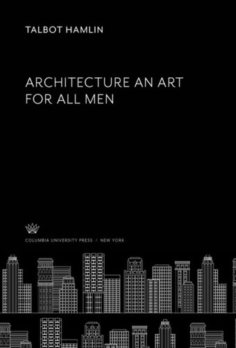 Architecture an Art for All Men