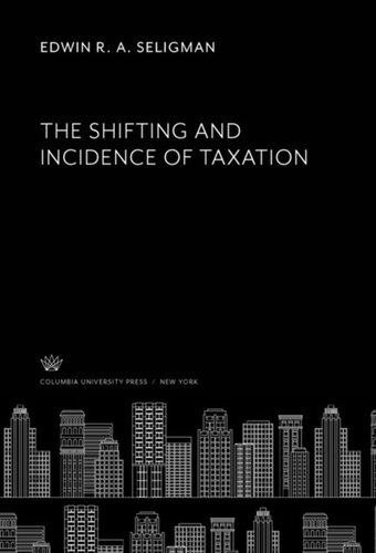 The Shifting and Incidence of Taxation