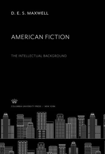 American Fiction: The Intellectual Background