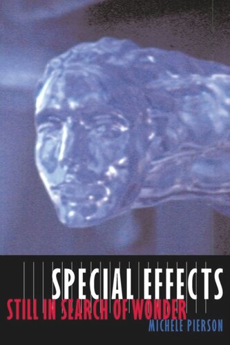 Special Effects: Still in Search of Wonder