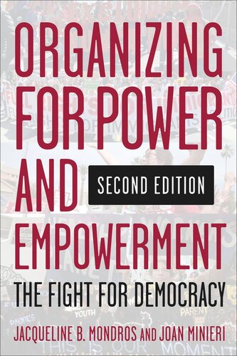 Organizing for Power and Empowerment: The Fight for Democracy