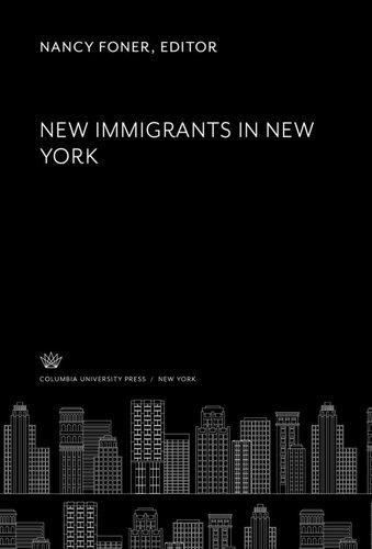 New Immigrants in New York