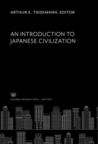 An Introduction to Japanese Civilization