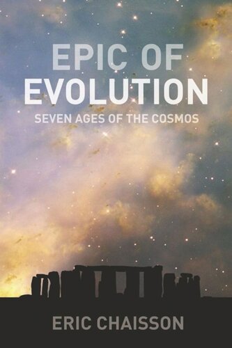 Epic of Evolution: Seven Ages of the Cosmos