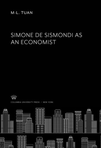 Simone De Sismondi as an Economist