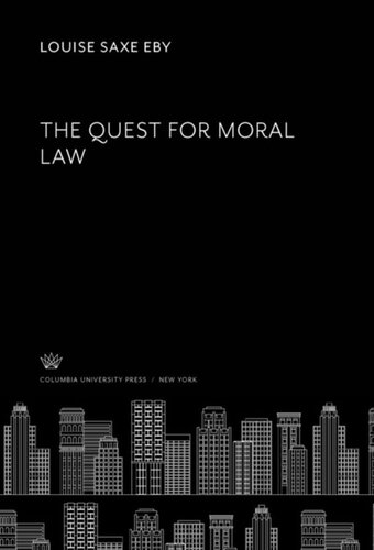 The Quest for Moral Law