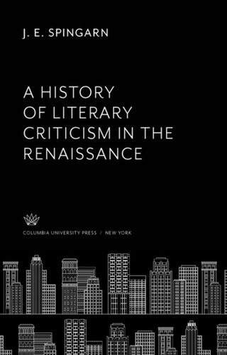 A History of Literary Criticism in the Renaissance