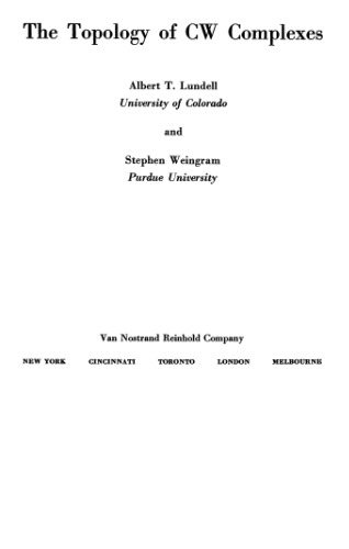 The Topology of CW Complexes