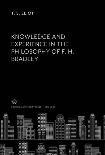 Knowledge and Experience in the Philosophy of F. H. Bradley