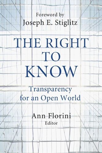 The Right to Know: Transparency for an Open World
