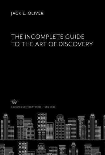 The Incomplete Guide to the Art of Discovery