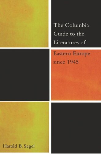 The Columbia Guide to the Literatures of Eastern Europe Since 1945