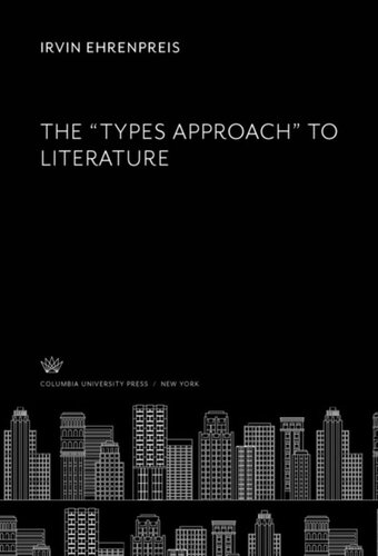 The “Types Approach” to Literature
