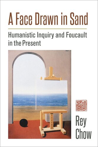 A Face Drawn in Sand: Humanistic Inquiry and Foucault in the Present