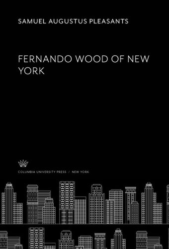 Fernando Wood of New York