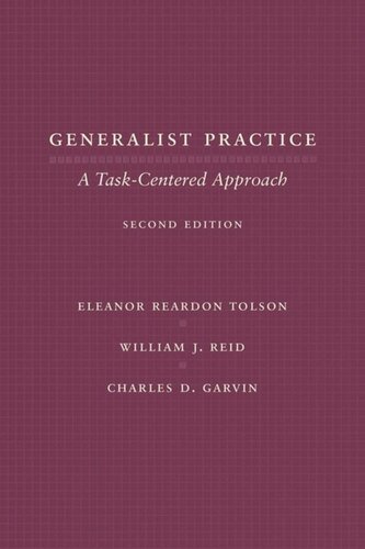 Generalist Practice: A Task-Centered Approach