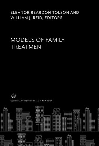 Models of Family Treatment