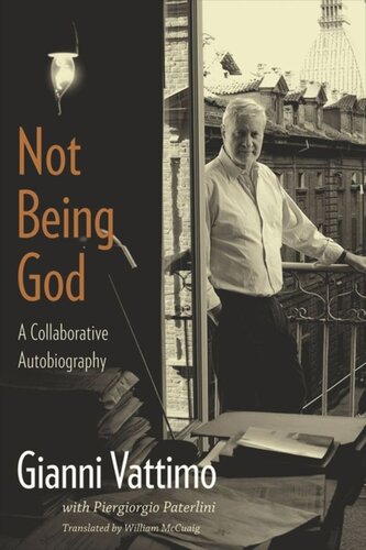 Not Being God: A Collaborative Autobiography