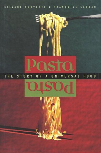 Pasta: The Story of a Universal Food
