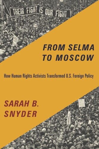 From Selma to Moscow: How Human Rights Activists Transformed U.S. Foreign Policy