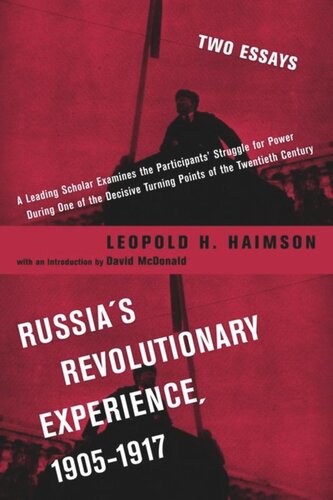 Russia's Revolutionary Experience, 1905-1917: Two Essays