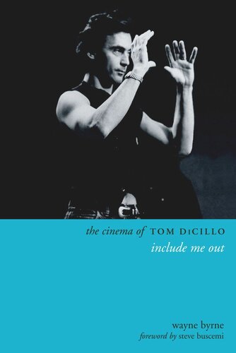 The Cinema of Tom DiCillo: Include Me Out