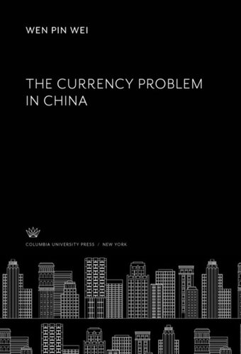 The Currency Problem in China