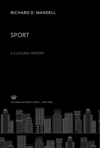 Sport. a Cultural History