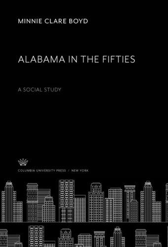 Alabama in the Fifties: A Social Study