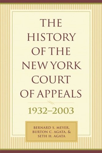 The History of the New York Court of Appeals: 1932-2003