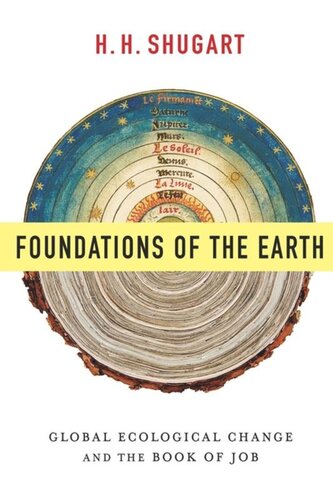 Foundations of the Earth: Global Ecological Change and the Book of Job