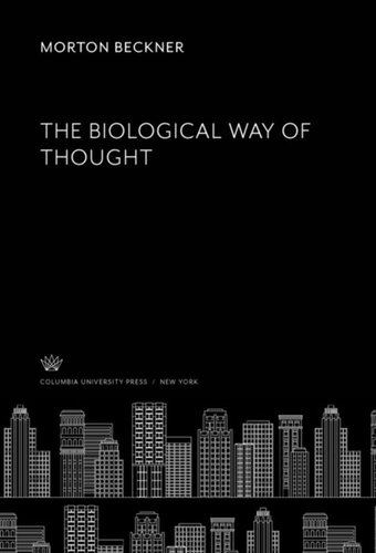 The Biological Way of Thought
